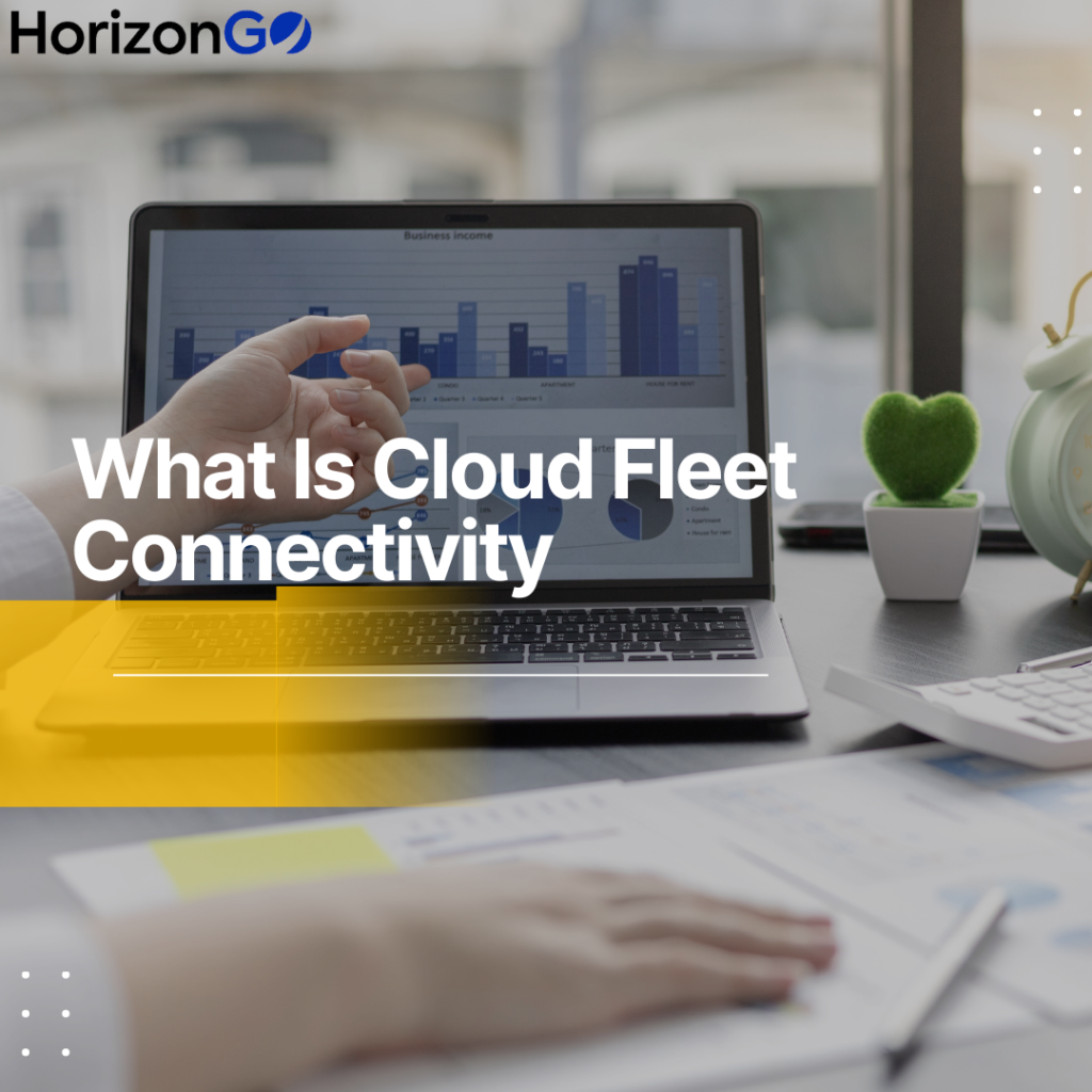 cloud fleet connectivity